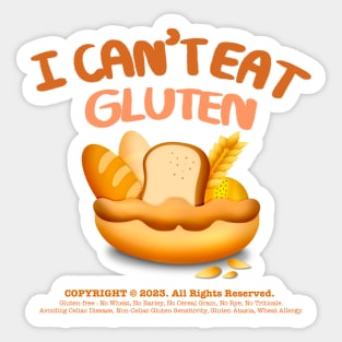 I Can’t Eat Gluten (Ver.2) Sticker